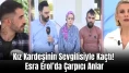 Stüdyoda Herkes Şaşkın:Kız Kardeşinin Sevgilisiyle Kaçtı! Esra Erol’da Çarpıcı Anlar