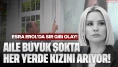 Esra Erol'da sır gibi olay! Lale evden kaçtı, ailesi büyük şokta: Her yerde onu arıyorlar