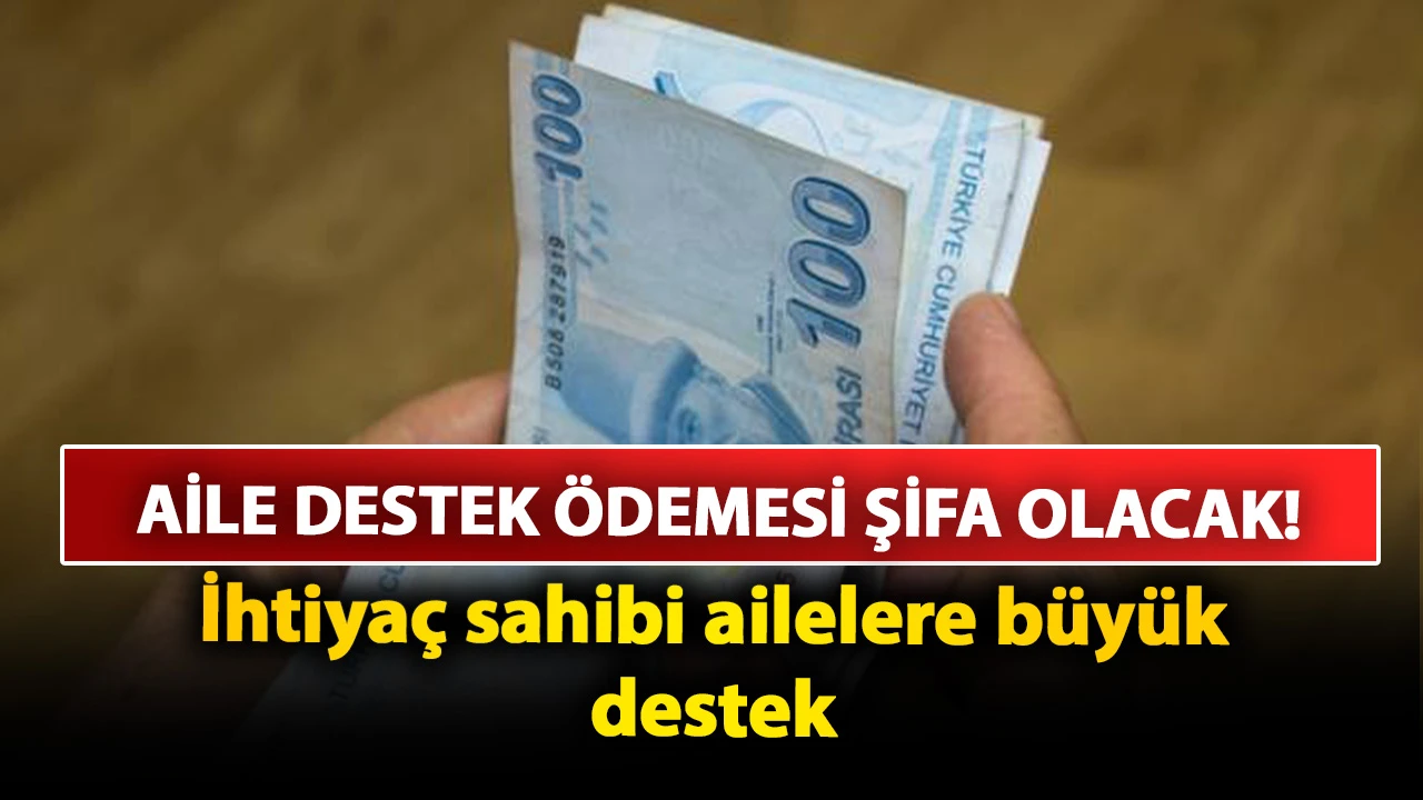 Aile Destek Ödemesi şifa olacak! İhtiyaç sahibi ailelere büyük destek: Aile ve Sosyal Hizmetler Bakanlığı aralık ayında da ödemeleri sürdürecek mi?