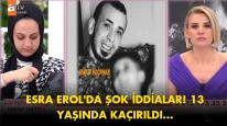 Esra Erol'da şok iddialar: Sevilay 13 yaşında kaçılarak evlendi! Tehditlerle süren evlilik hayatını mahvetti