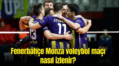 Fenerbahçe Monza Voleybol Maçı Nasıl İzlenir? Canlı ve Şifresiz Yayınlanacak mı? İşte Detaylar!