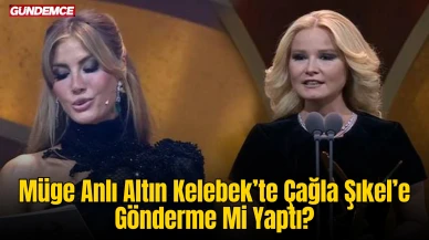 Müge Anlı Altın Kelebek’te Çağla Şıkel’e Gönderme Mi Yaptı?