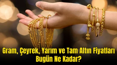 5 Aralık Altın Piyasası: Gram, Çeyrek, Yarım ve Tam Altın Fiyatları Bugün Ne Kadar?