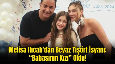 Melisa Ilıcalı’dan Beyaz Tişört İsyanı: “Babasının Kızı” Oldu!