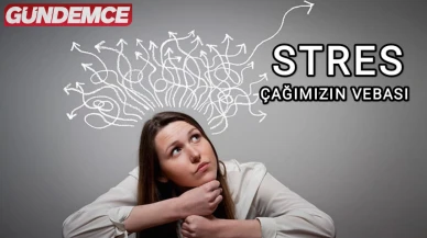 Çağımızın Zehiri: Stres nedir, zararları nelerdir? Stresle başa çıkma yolları