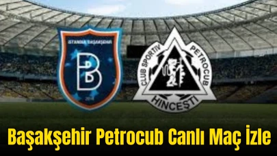 Başakşehir Petrocub Canlı Maç İzle: TRT 1’de Şifresiz Yayınlanacak!