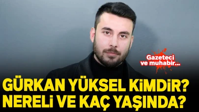 Gürkan Yüksel kimdir, nereli? Gazeteci Gürkan Yüksel kaç yaşında?