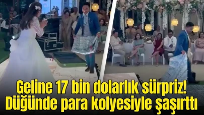 Geline 17 bin dolarlık büyük sürpriz! Damat düğünde DEV para kolyesiyle şaşırttı!