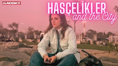 Sude Belkıs'dan Hasçelikler and the City: Nesly’nin Snapchat Dramı, DJ Fatoş ve Aile Kaosu!