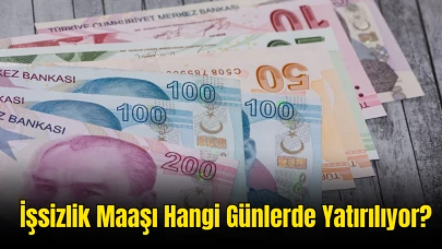 İşsizlik Maaşı Ne Zaman ve Saat Kaçta Yatıyor? İşte Detaylar!