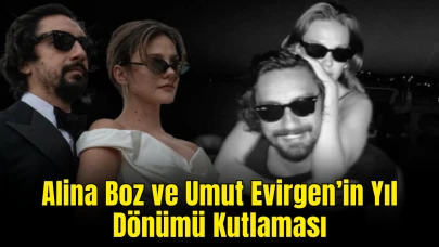 Alina Boz ve Umut Evirgen’in Romantik Birinci Evlilik Yıl Dönümü Kutlaması