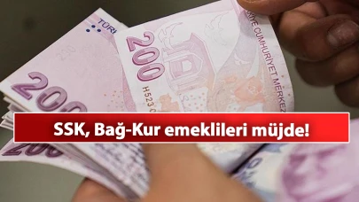 SSK, Bağ-Kur emeklileri müjde: O maaşı alanlara iki bin lira yatacak!