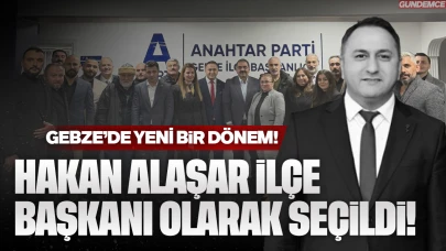 Anahtar Parti Gebze'de ilk kongresini gerçekleştirdi! Hakan Alaşar oy birliğiyle başkan seçildi