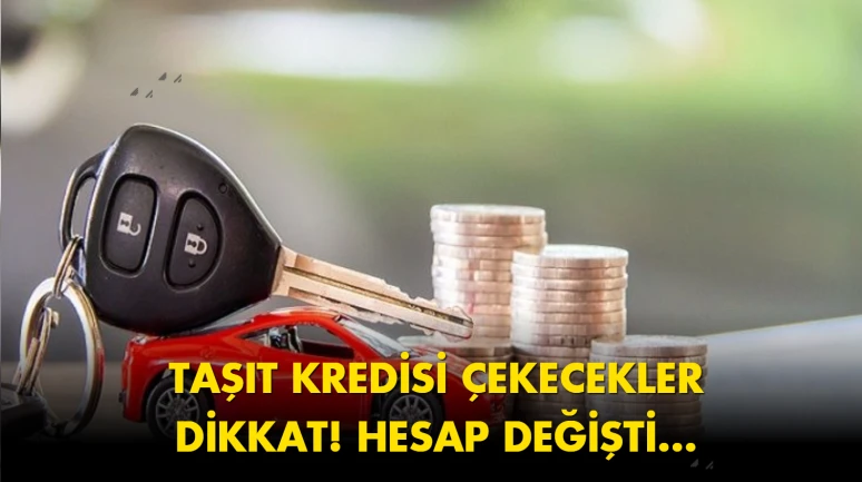 Taşıt kredisi çekecekler dikkat! Faiz oranları ve taksit hesapları değişti: 400 bin liranın aylık ödemesi ne kadar?